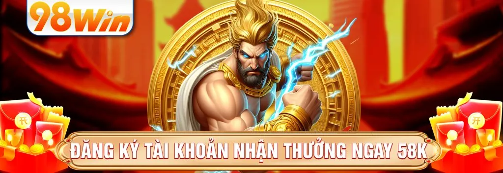 Hình ảnh chào mừng đăng ký và ưu đãi tặng 58k